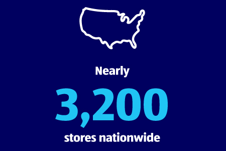 Nearly 3,200 stores nationwide.